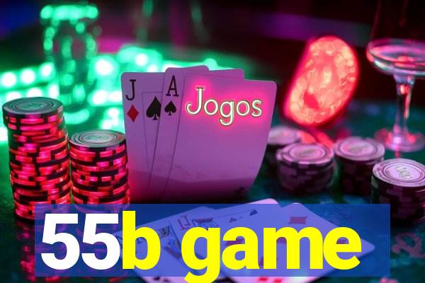 55b game